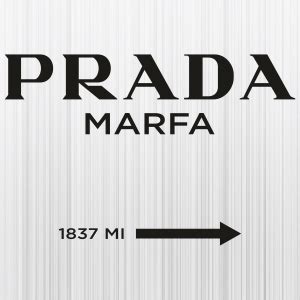 prada marfa vector|Prada marfa.